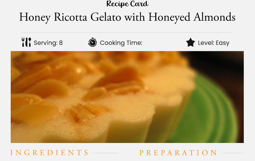 Honey Ricotta Gelato With Honeyed Almonds